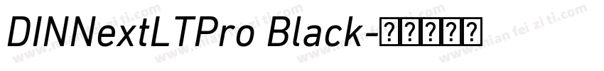 DINNextLTPro Black字体转换